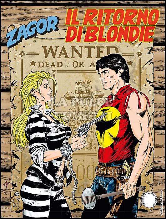 ZENITH # 682 - ZAGOR 631: IL RITORNO DI BLONDIE
